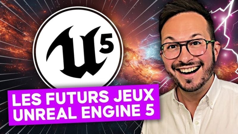 Unreal Engine 5 : Ces GROS JEUX VIDÉO arrivent 💥 Enfin la CLAQUE ?!