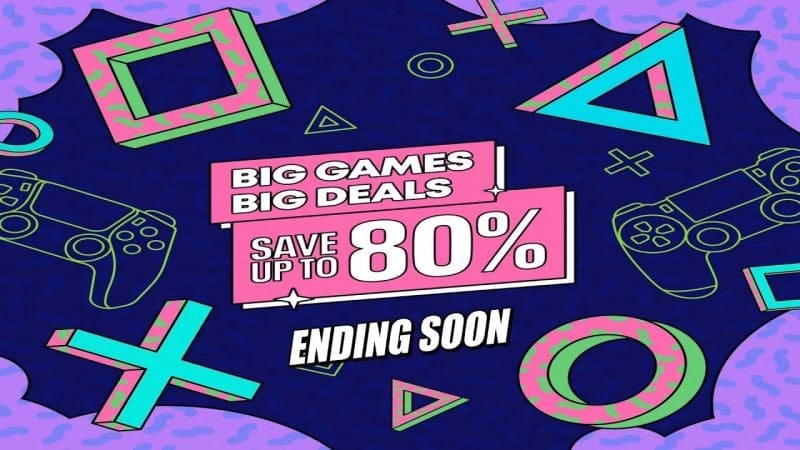Big Games Big Deals PSN Sale Ends Soon
