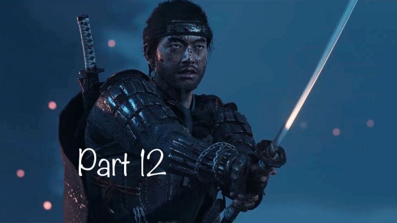 Ghost of Tsushima_Part 12
