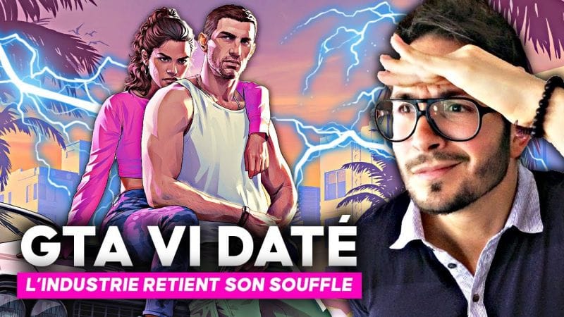 GTA VI : date de sortie précisée 🔥 Les autres jeux vidéo retiennent leur souffle 🔥
