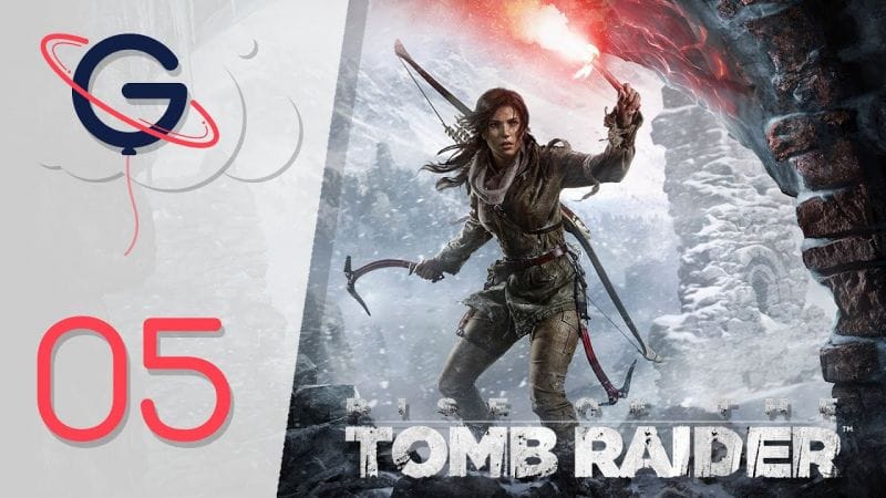 Rise of the Tomb Raider | Let's Play #05 FR