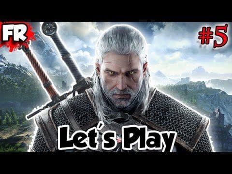 FR - THE WITCHER 3 - PC - Let's Play / Gameplay Français (#5)