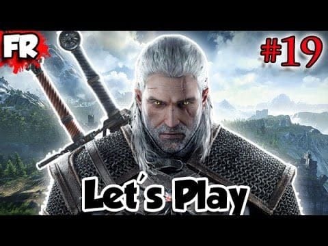 FR - THE WITCHER 3 - PC - Let's Play / Gameplay Français (#19)
