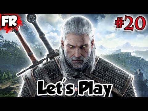 FR - THE WITCHER 3 - PC - Let's Play / Gameplay Français (#20)