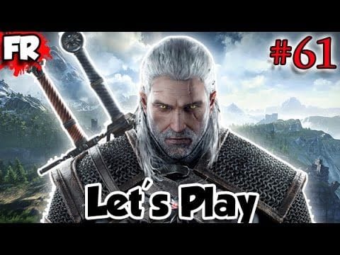 FR - THE WITCHER 3 - PC - Let's Play / Gameplay Français (#61)