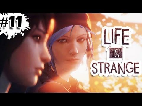 FR - LIFE IS STRANGE - Let's Play / Gameplay Français (#11)