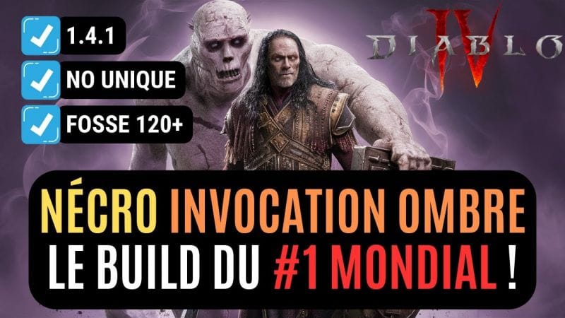 Le Build Nécromancien Le Plus Puissant Actuellement En Saison 4 Avec Une Version Invocations Ombre !