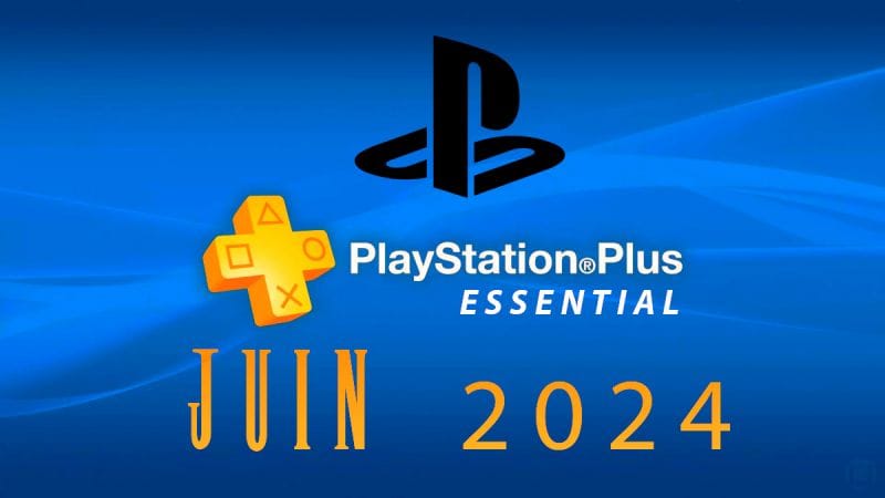 Ma vidéo des jeux psplus de juin 2024