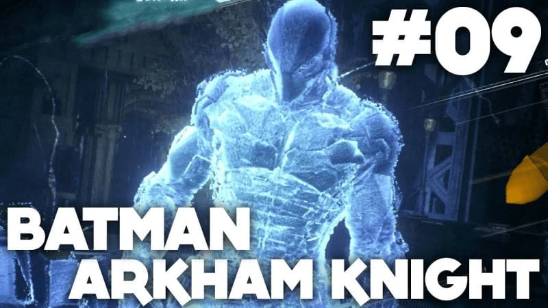 Batman Arkham Knight FR | Gameplay - Episode 9 : Piste ( PS4 )