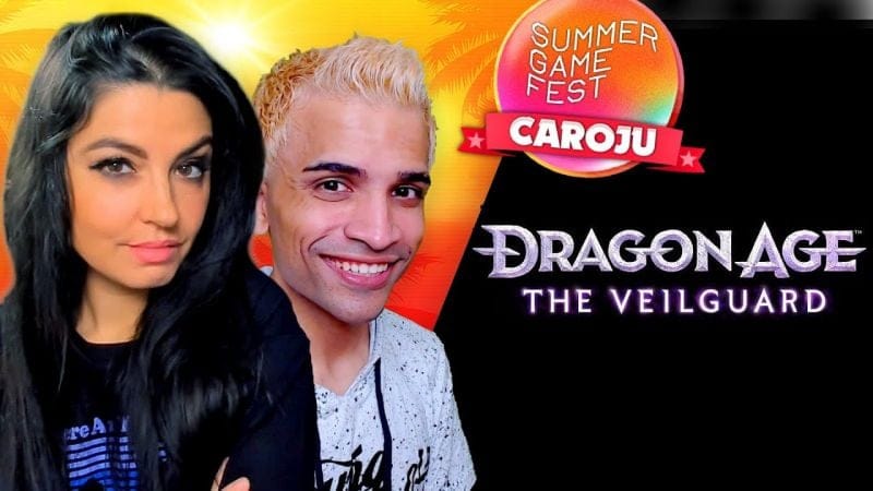 Xbox Game Showcase, Dragon Age Veilguard, PlayStation, Summer Game Fest #CaroJu