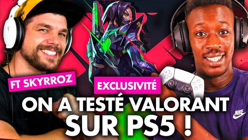 On a joué à VALORANT PS5 avec @FRSkyRRoZ chez RIOT GAMES en AVANT-PREMIÈRE ! 🔥 Nos 1ères impressions