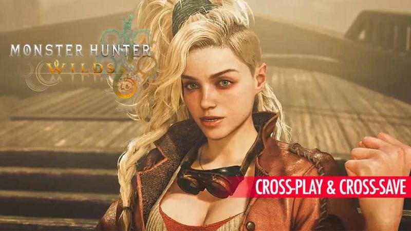 Crossplay et cross-save dans Monster Hunter Wilds ça marche comment ? | Generation Game