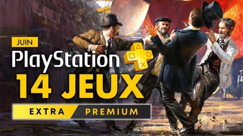 PlayStation Plus PS4 & PS5 | JUIN 2024 : Les JEUX du PS Plus Extra & Premium ! 🔥