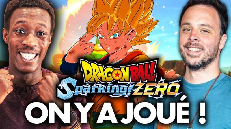 On a joué à DRAGON BALL SPARKING ZERO en avant-première ! 💥 1ères IMPRESSIONS | Unreal Engine 5