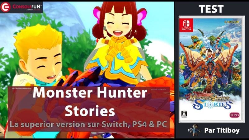 [TEST] MONSTER HUNTER STORIES sur Nintendo Switch, Playstation 4 & PC