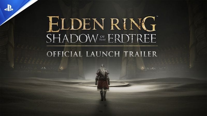 ELDEN RING Shadow of the Erdtree - Trailer de lancement | PS5, PS4