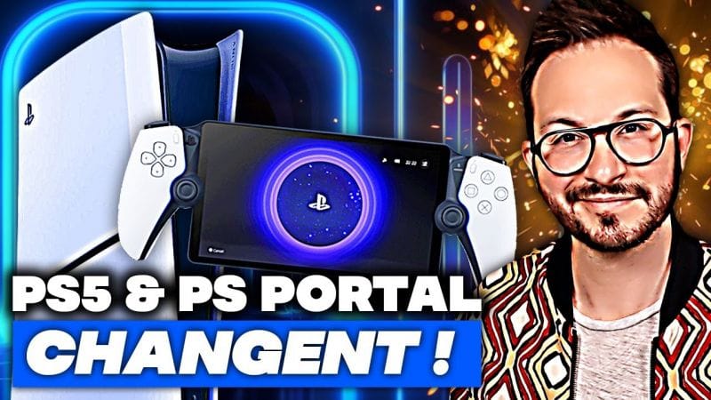 La PS5 et PlayStation Portal changent 🚨
