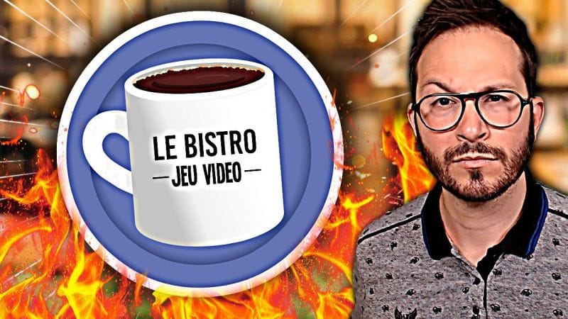 BISTRO du JEU VIDÉO 🧑‍🍳 Je n’ai pas que des bonnes nouvelles...