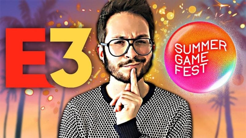 L'E3 IRREMPLAÇABLE ? Pourquoi la Summer Game Fest reste en retrait ?
