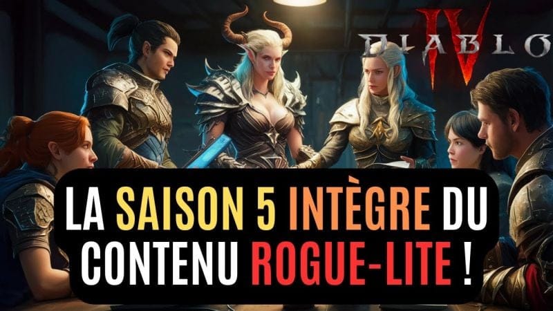 Toutes Les Dernières Révélations Sur La Saison 5 Qui Débarque Bientôt Dans Diablo IV !