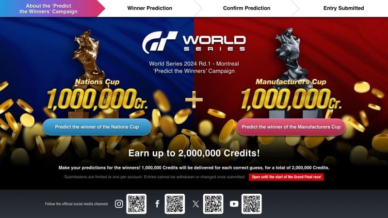Gagnez jusqu'à 2 000 000 de crédits de jeu en participant à la campagne "Pronostic des vainqueurs" pour l'événement Gran Turismo World Series 2024 - Manche 1 - Montréal !  - Gran Turismo™ 7 - gran-turismo.com