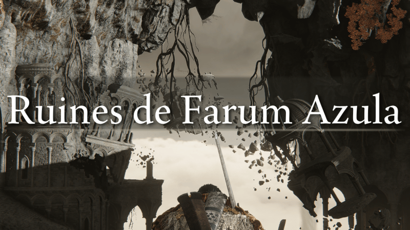 Ruines de Farum Azula