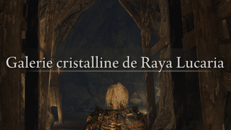 Galerie Cristalline de Raya Lucaria