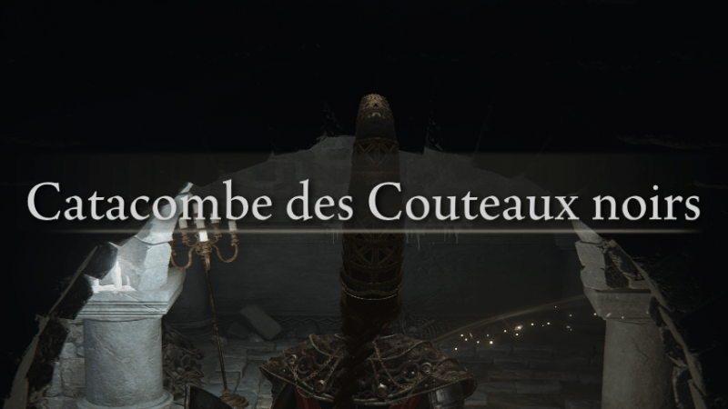 Catacombes des Couteaux Noirs