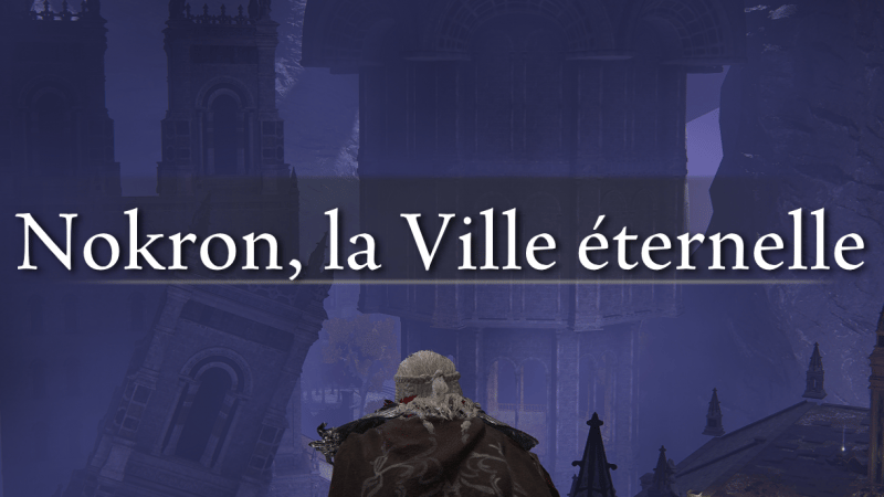 Nokron, la Ville Eternelle