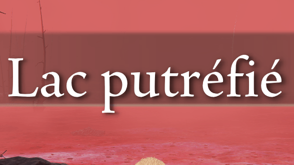 Lac Putréfié