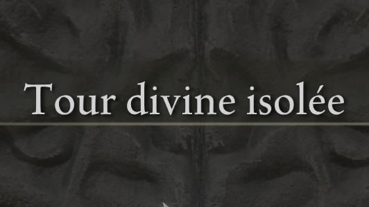 Tour Divine Isolée