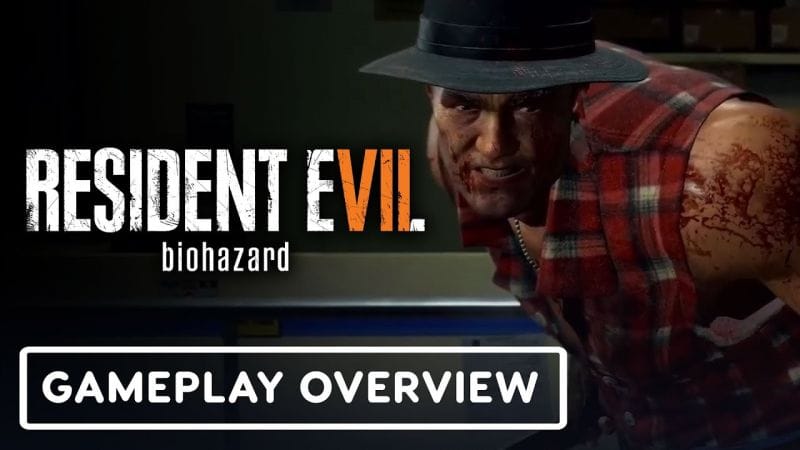 RESIDENT EVIL 7 Biohazard - Gameplay Overview | Capcom NEXT