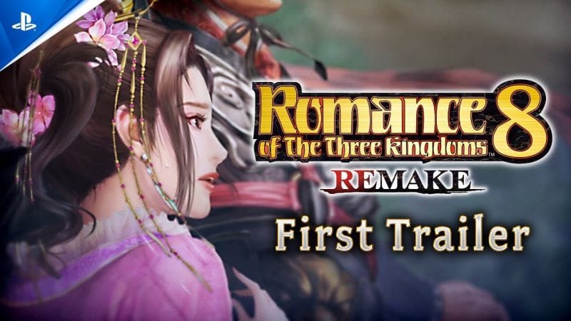 Romance of the Three Kingdoms 8 Remake - Official Trailer | PS5 & PS4 Games