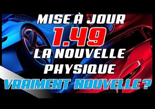 🔥🔥GRAN TURISMO 7 - La physique de la mise a jour 1.49 à fuité (Vraiment nouvelle???)