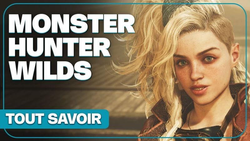 MONSTER HUNTER WILDS : Nouveautés, gameplay, scénario... Tout savoir !