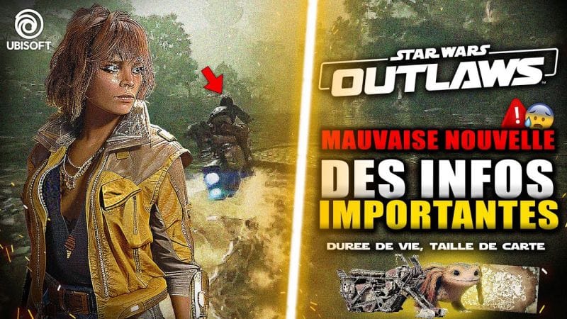 Star Wars Outlaws : Bonnes et MAUVAISES Nouvelles !! (Durée de vie, Taille de la Carte ,...)