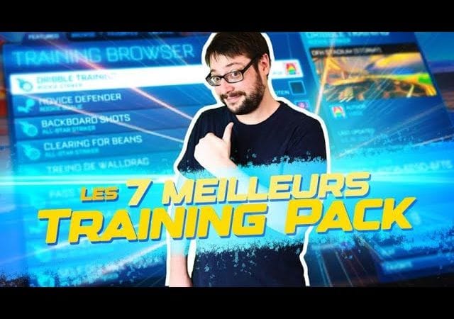 7 TRAINING PACK POUR DEVENIR UN MONSTRE SUR ROCKET LEAGUE