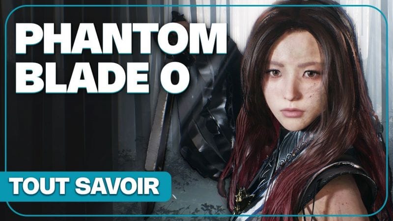 PHANTOM BLADE ZERO : Gameplay, durée de vie, combats... Tout sur l'Action RPG !