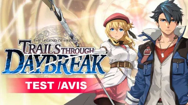Test / avis de The Legend of Heroes Trails Through Daybreak dans sa version PS5 | Generation Game