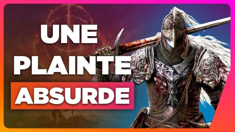 Elden Ring visé par une plainte... Particulièrement stupide ! 🔥 NEWS du 01/08/2024