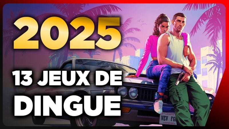 2025 sera une année INCROYABLE pour le jeu vidéo ! Y'a que des hits, en voici 13 🔴 JV FAST