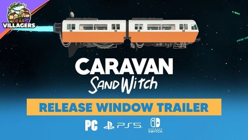 Caravan SandWitch démarrera son expédition en septembre sur PC, PS5 et Switch