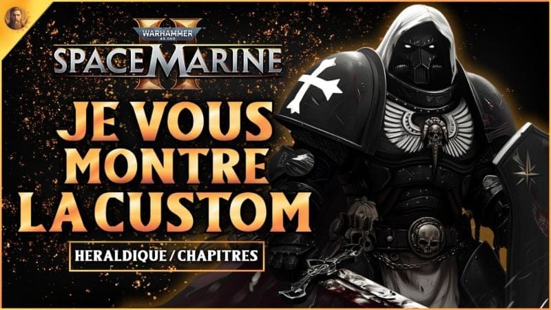 Warhammer 40K Space Marine 2 : Je VOUS MONTRE la PERSONNALISTION !