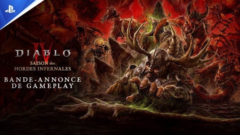 Diablo IV - Trailer de gameplay de la Saison des hordes infernales | PS5, PS4