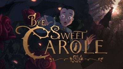 Bye Sweet Carole : une mauvaise nouvelle pour le jeu d'aventure horrifique à la Disney