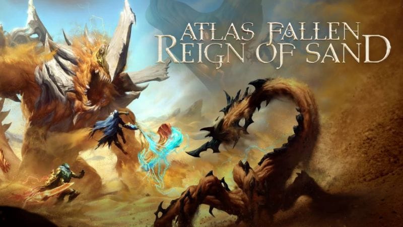 Atlas Fallen : Reign of Sand : Que vaut cette version améliorée du jeu de Deck13 ?