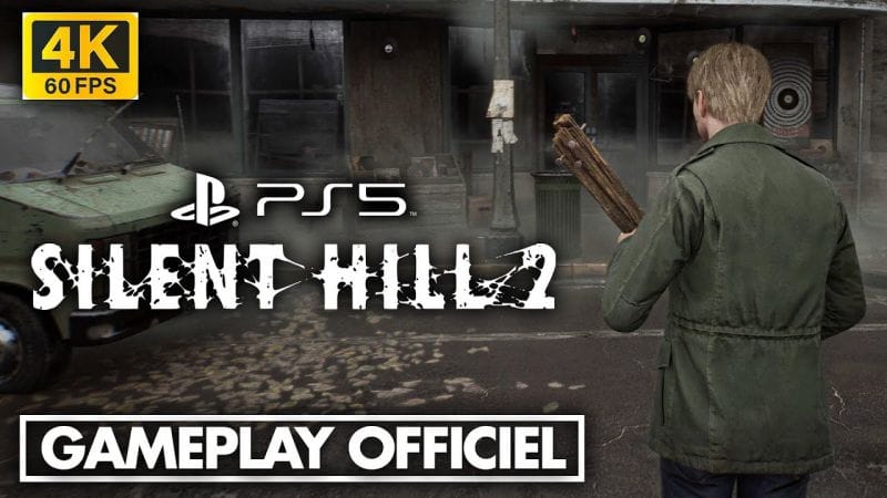 Silent Hill 2 Remake PS5 : Voici 27 MINUTES de GAMEPLAY inédites en 4K60 FPS  ! 💀