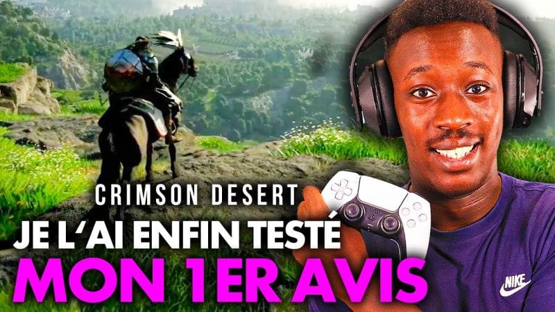 Crimson Desert : J'Y AI JOUÉ pendant 1H après 4 ANS D'ATTENTE 😍 Mon avis et nouvelles infos