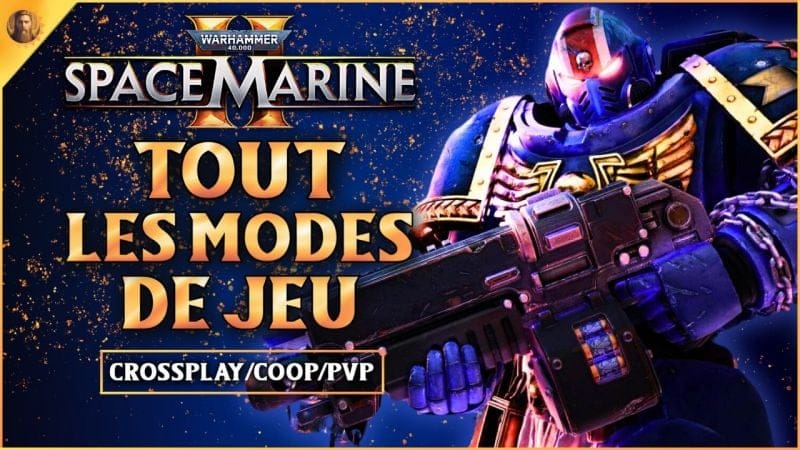 Warhammer 40K Space Marine 2 : Je VOUS présente TOUT LES MODES DE JEU !