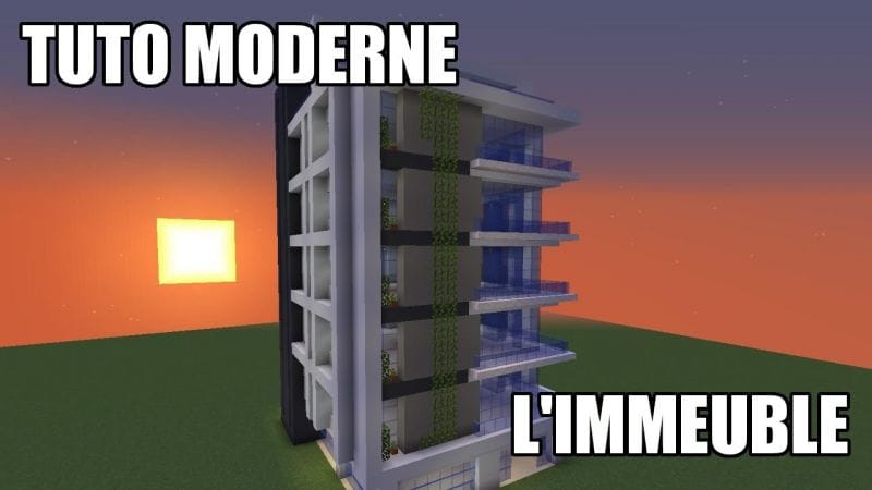 Minecraft - Tuto ville moderne #06 - L'immeuble 1/2